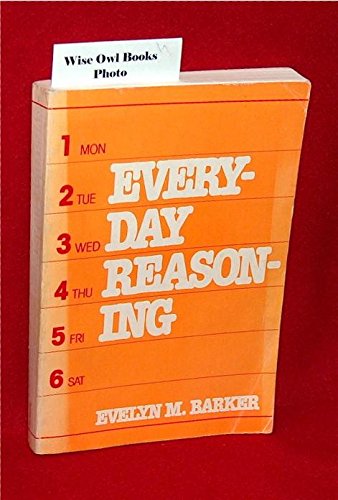 Beispielbild fr Everyday Reasoning. zum Verkauf von Plurabelle Books Ltd