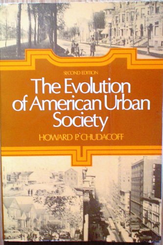 Beispielbild fr The Evolution of American Urban Society zum Verkauf von Better World Books