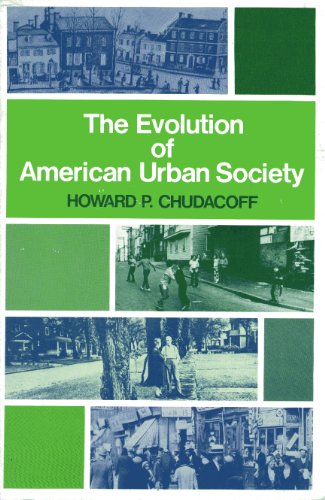 Beispielbild fr The evolution of American urban society zum Verkauf von Wonder Book