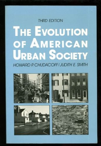 Imagen de archivo de The Evolution of American Urban Society a la venta por Wonder Book