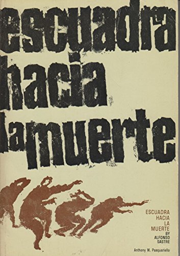 Stock image for Escuadra Hacia La Muerte Drama En DOS Partes for sale by ThriftBooks-Atlanta