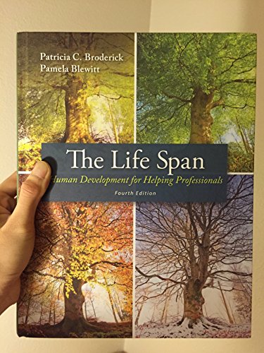 9780132942881: The Life Span: Human Development for Helping Professionals