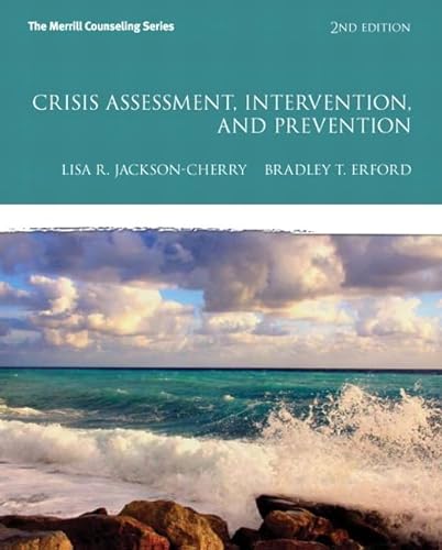 Beispielbild fr Crisis Assessment, Intervention, and Prevention (2nd Edition) (Erford) zum Verkauf von BooksRun