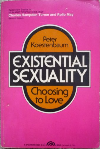 Beispielbild fr Existential Sexuality; Choosing to Love zum Verkauf von ThriftBooks-Dallas