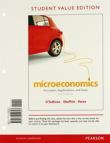 Beispielbild fr Microeconomics: Principles, Applications and Tools, Student Value Edition, 8th Edition zum Verkauf von SecondSale