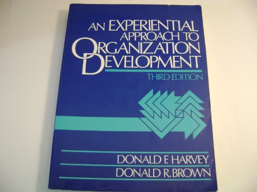 Imagen de archivo de Experiential Approach to Organization Development a la venta por POQUETTE'S BOOKS