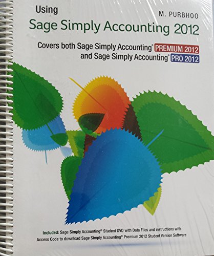 Beispielbild fr Using Sage Simply Accounting 2012 zum Verkauf von Better World Books: West