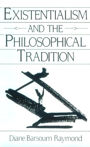 Imagen de archivo de Existentialism and the Philosophical Tradition. a la venta por Antiquariat Kai Gro