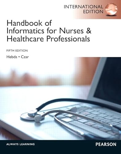 9780132959544: Handbook of Informatics for Nurses & Healthcare Professionals