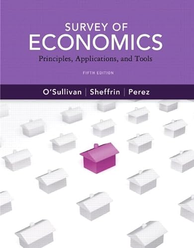 9780132961691: Survey of Economics: Principles, Applications and Tools Plus New Myeconlab With Pearson Etext Access Card (1-semester Access)