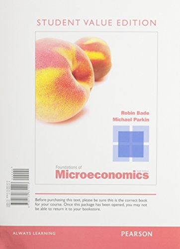 9780132961998: Foundations of Microeconomics + New Myeconlab With Pearson Etext Access Card: Student Value Edition