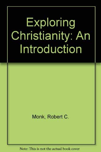 Beispielbild fr Exploring Christianity: An Introduction zum Verkauf von Henry Stachyra, Bookseller