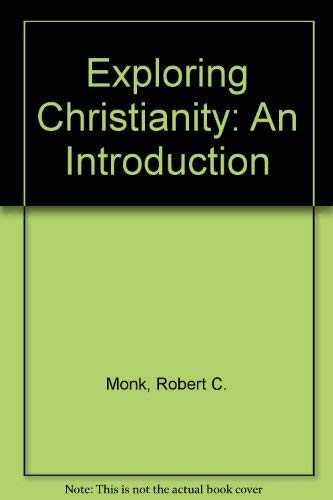 Imagen de archivo de Exploring Christianity: An Introduction a la venta por Henry Stachyra, Bookseller