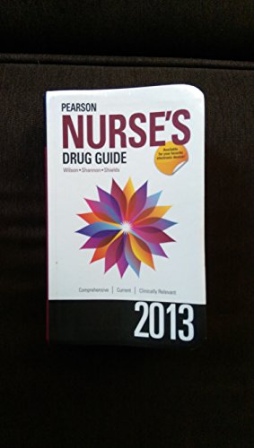 Imagen de archivo de Pearson Nurse's Drug Guide 2013 a la venta por Better World Books
