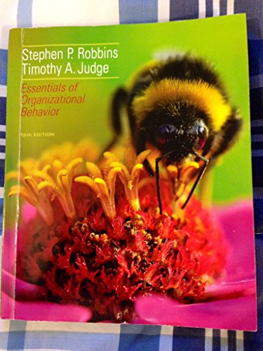 Stock image for Essentials of Organizational Behavior (12th Edition) for sale by Your Online Bookstore