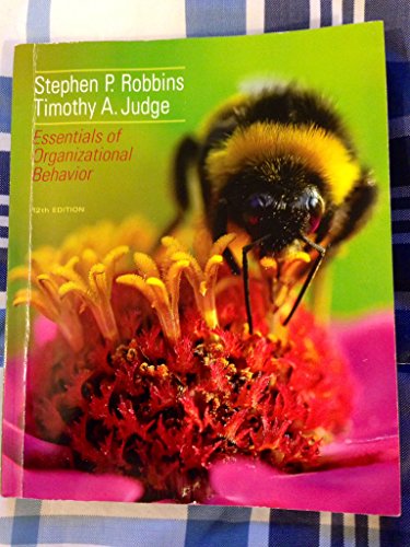 9780132968508: Essentials of Organizational Behavior (12th Edition)