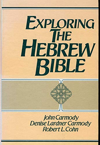 Stock image for EXPLORING THE HEBREW BIBLE for sale by Universal Store