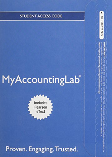 MyAccountingLab Access Code: Includes Pearson Etext (9780132970907) by Pearson Education, Inc.