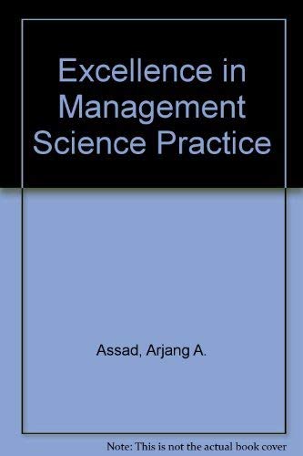 9780132971027: Excellence in Management Science Practice: A Readings Book