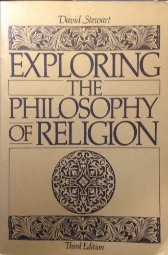 Exploring the Philosophy of Religion (9780132973830) by David Stewart