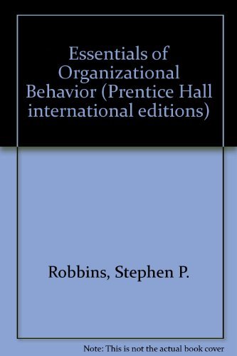 Stock image for Essentials of Organizational Behavior (Prentice Hall international editions) for sale by AwesomeBooks
