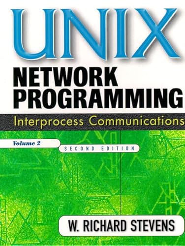 9780132974295: UNIX Network Programming, Volume 2: Interprocess Communications (Paperback)