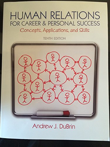 Stock image for Human Relations for Career and Personal Success: Concepts, Applications, and Skills (10th Edition) for sale by BooksRun