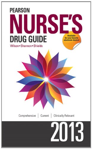 Imagen de archivo de Pearson Nurse's Drug Guide 2013, 2nd Edition a la venta por HPB-Red