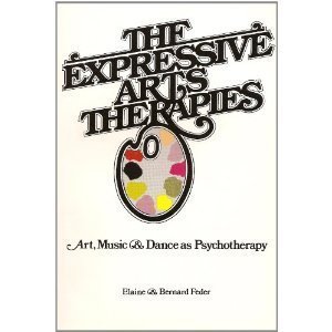 Beispielbild fr Expressive Arts Therapies: Arts, Music and Dance as Psychotherapy (A Spectrum book) zum Verkauf von Wonder Book