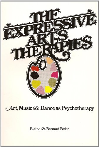 9780132980593: Expressive Arts Therapies: Arts, Music and Dance as Psychotherapy