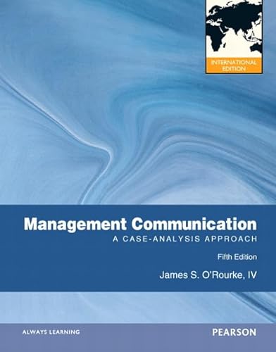 9780132980630: Management Communication:International Edition