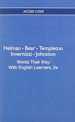 Words Their Way: With English Learners, 2e (9780132983853) by Echevarria, Jana; Vogt, MaryEllen; Short, Deborah J.