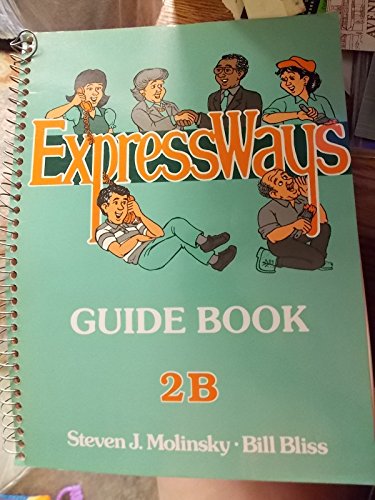 Imagen de archivo de ExpressWays GUIDE BOOK 2B a la venta por SUNSET BOOKS