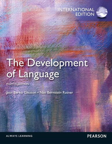 9780132985321: Development of Language, The:International Edition