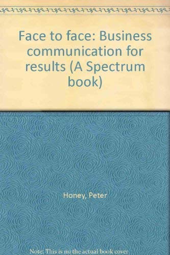 Stock image for Face to Face: Business Communication for Results for sale by Tacoma Book Center