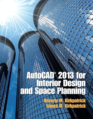 Imagen de archivo de AutoCAD for Interior Design and Space Planning 2013 a la venta por GoldenWavesOfBooks