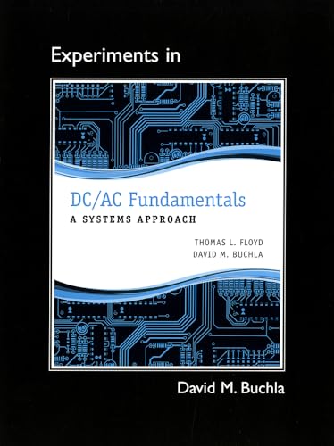 9780132989862: Lab Manual for DC/AC Fundamentals: A Systems Approach