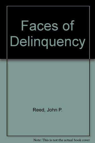 9780132991155: Faces of Delinquency