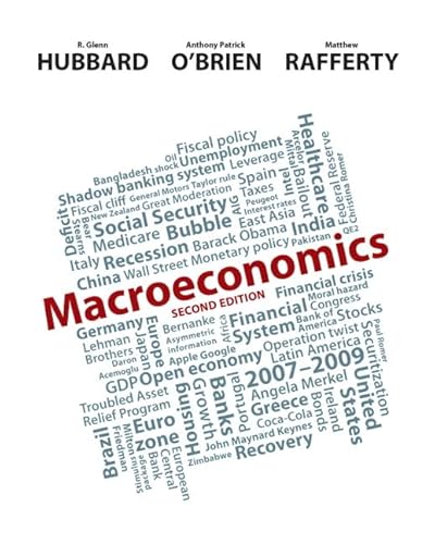 Macroeconomics (9780132992794) by Hubbard, Glenn; OBrien, Anthony; Rafferty, Matthew