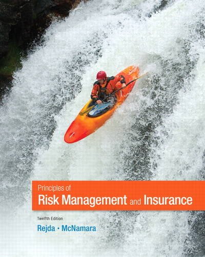 9780132992916: Principles of Risk Management and Insurance (Pearson Series in Finance)