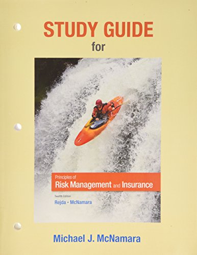 Beispielbild fr Study Guide for Principles of Risk Management and Insurance zum Verkauf von Campus Bookstore
