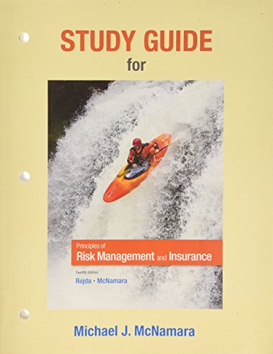 Imagen de archivo de Study Guide for Principles of Risk Management and Insurance a la venta por Campus Bookstore