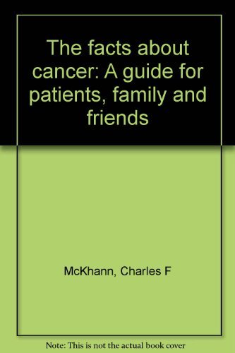 Stock image for The Facts about Cancer for sale by Better World Books