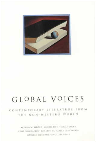 Stock image for Global Voices : Contemporary Literature from the Non-Western World for sale by Better World Books: West