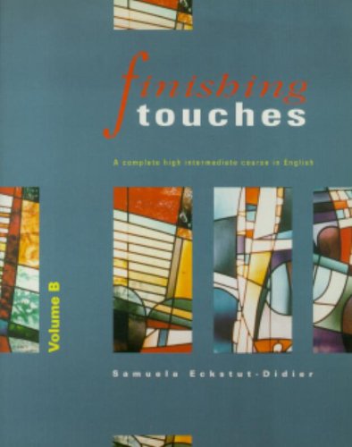 9780133000054: Finishing Touches Book B Text 1st Edition - Paper: 2