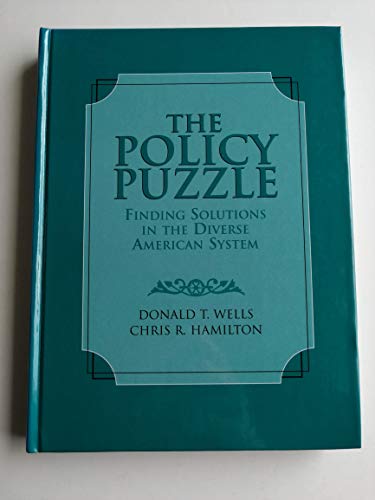 Beispielbild fr Policy Puzzle, The: Finding Solutions in the Diverse American System zum Verkauf von More Than Words