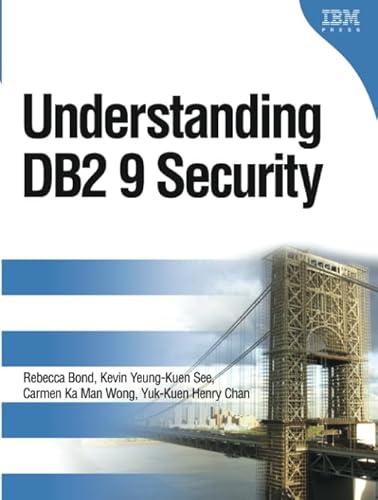 Beispielbild fr Understanding DB2 9 Security (IBM Press) zum Verkauf von medimops