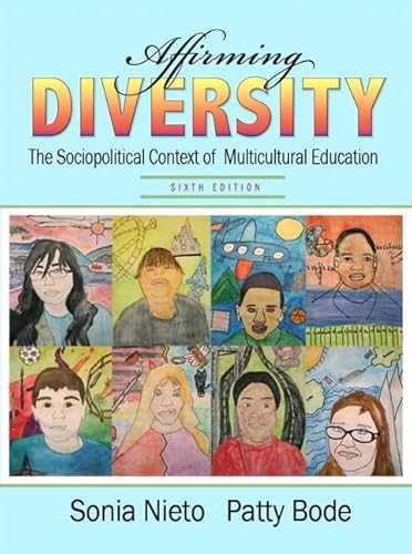 9780133007558: Affirming Diversity: The Sociopolitical Context of Multicultural Education Plus MyEducationLab with Pearson eText -- Access Card Package (6th Edition)