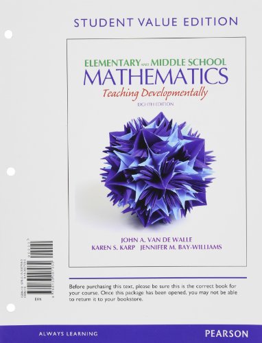 Beispielbild fr Elementary and Middle School Mathematics: Teaching Developmentally, Student Value Edition (8th Edition) zum Verkauf von BooksRun