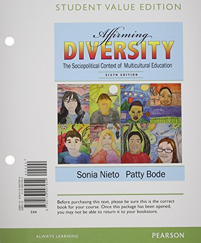 Beispielbild fr Affirming Diversity: The Sociopolitical Context of Multicultural Education, Student Value Edition (6th Edition) zum Verkauf von GoldBooks